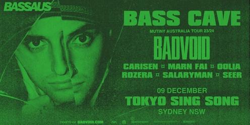 BASSAUS presents: BASS CAVE ft. BADVOID's MUTINY Tour