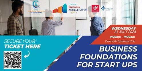 Business Foundations for Start Ups
