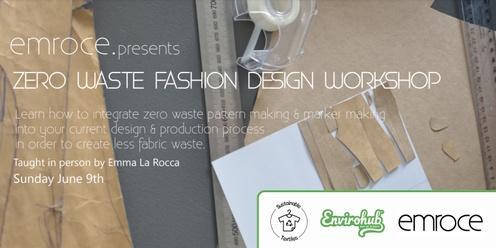 Zero Waste Fashion Design Workshop 