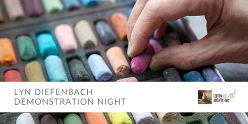 Lyn Diefenbach - Pastel Artist Demonstration Night 