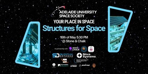 Your Place in Space: Structures for Space