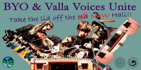 BYO and Valla Voices Unite.