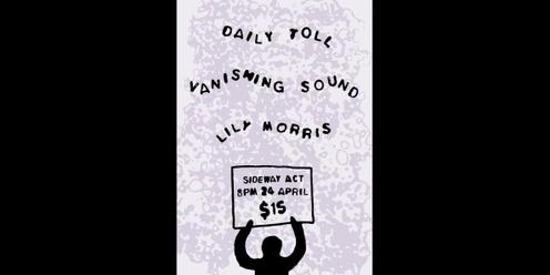sideway // Lily Morris w/ Daily Toll + Vanishing Sound