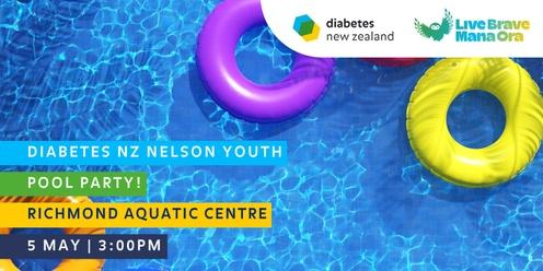 Diabetes NZ Nelson Youth: Pool Party!