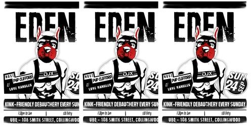 EDEN, Sunday 24 September 2023 ft. DJ Love Handles | Hosted by Pup Clifford!