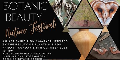 Botanic Beauty Art Exhibition / Market