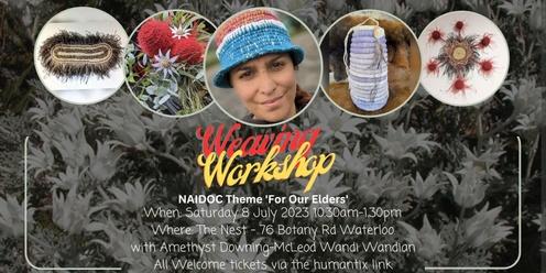 NAIDOC Weaving Workshop 