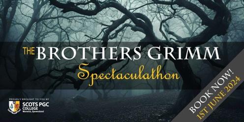 The Brothers Grimm Spectaculathon - Saturday Night
