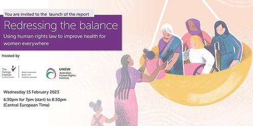 Report Launch: Redressing the Balance - 15 February 2023