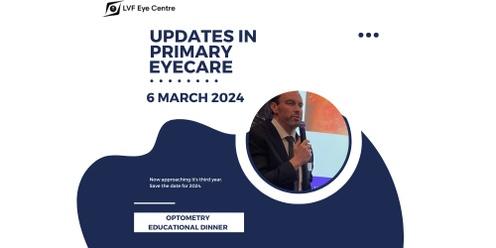 2024 Optometry Educational Dinner | Updates in Primary Eyecare