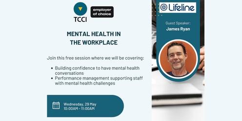 Mental Health in the Workplace (Online)