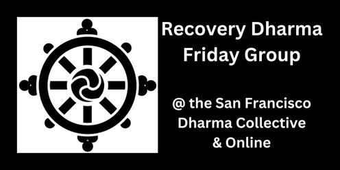Recovery Dharma Friday Group
