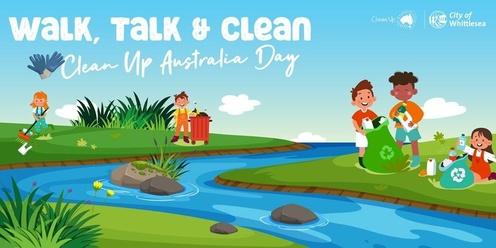 Walk, Talk & Clean - Clean Up Australia Day