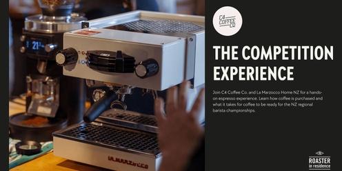 The Competition Experience | Roaster in Residence Masterclass with C4 Coffee