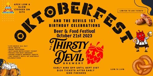 Oktoberfest 2023 and The Devils 1st Birthday Bash @ The Thirsty Devil Brewery