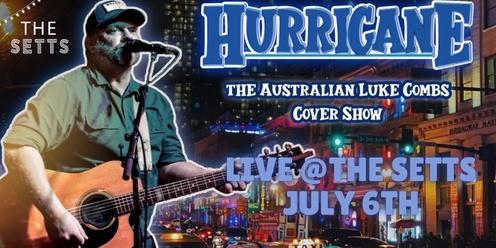 Hurricane - The Australian Luke Combs Tribute Show 