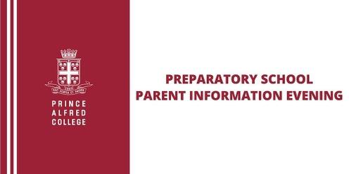 2023 Preparatory School Parent Information Evening