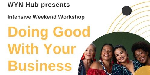 Doing Good With Your Business 2024