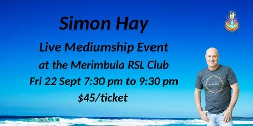 Aussie Medium, Simon Hay at the Merimbula RSL Club