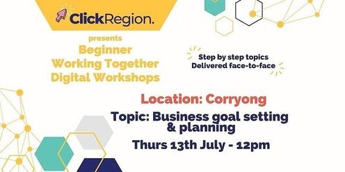 Corryong Workshop, Business goal setting & planning - Working Together Program