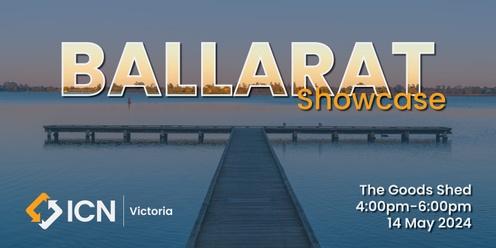 Ballarat Showcase