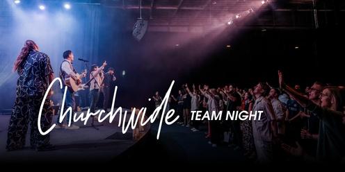 Churchwide Team Night - Tuesday 23rd April 2024