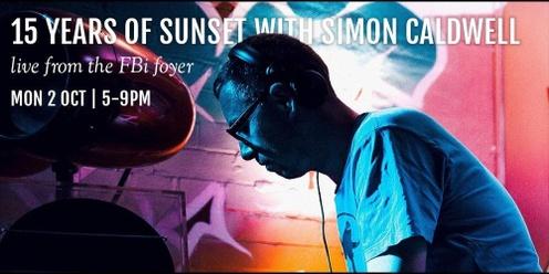 15 Years of Sunset with Simon Caldwell