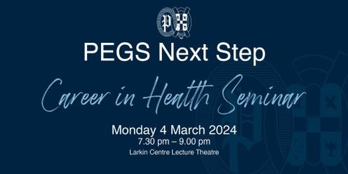 PEGS Careers In Health Seminar