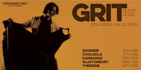 GRIT: The Concert  -Local Halls Tour 