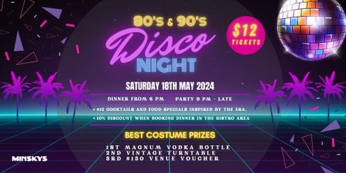 80's & 90's Disco Night 