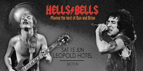 Hells Bells - A Salute to AC/DC, LEOPOLD HOTEL - Sat 15th June