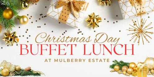 Second Release - Christmas Day Buffet Lunch at Mulberry Estate