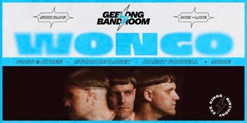 Geelong Bandroom King's Birthday Eve ▬ Wongo 
