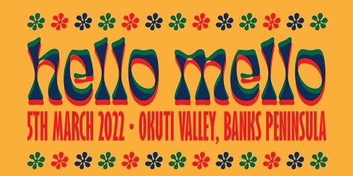 Hello Mello Festival 2022 ** CANCELLED **