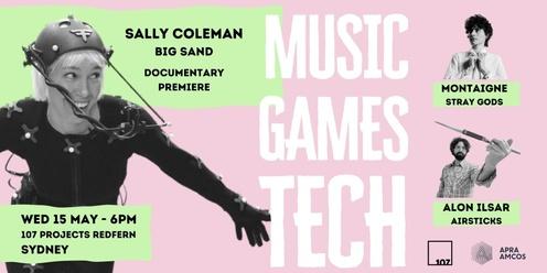 Music, Games, Tech: Social Mixer & Documentary Premiere (SYDNEY)