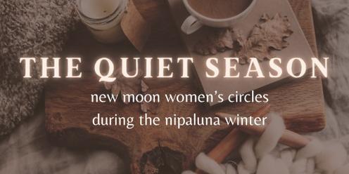 The Quiet Season | Winter Women's Circles | Hobart