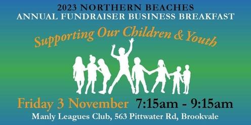 2023 Northern Beaches Annual Fundraiser - "Supporting Our Children & Youth"