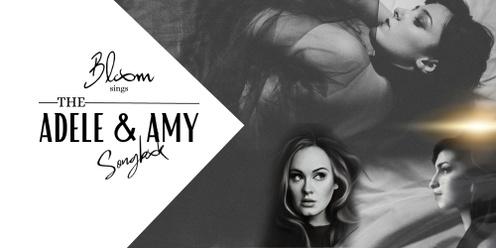 Bloom Sings The Adele & Amy Winehouse Songbook