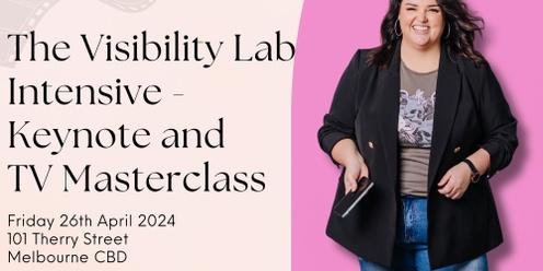The Visibility Lab Intensive - Melbourne 