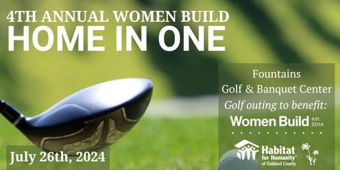 4th Annual Women Build Home In One Golf Outing