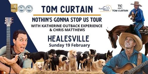 Tom Curtain Tour - HEALESVILLE VIC