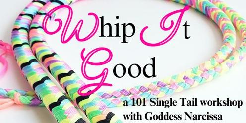 Whip it Good: A Single Tail Whip Demo by Goddess Narcissa