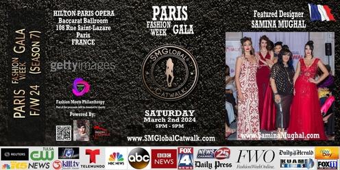 PARIS Fashion Week GALA (F/W 24) – Saturday March 2nd, 2024 