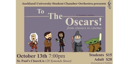 AUSCO Presents: To The Oscars!