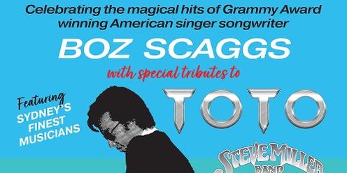 Boz is Back: Celebrating the hits of Boz Scaggs - Live Concert