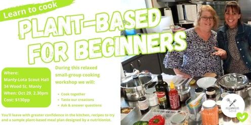 OCTOBER Beginners plant-based cooking workshop