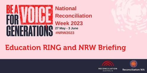 Education RING & NRW Briefing - In Person