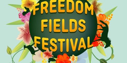 Freedom Fields Festival 