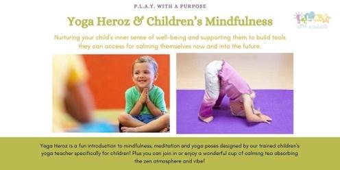 Yoga Heroz & Children's Mindfulness After School Classes for Children
