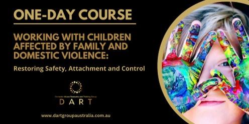 One-Day Course: Supporting children affected by Family and Domestic Violence 